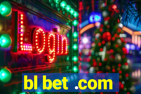 bl bet .com